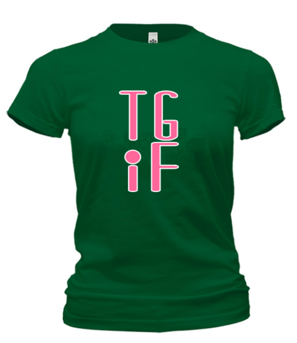 T-Shirts - TGIF-Thank God It's Friday Cotton T Shirt (ships Within The US Only)
